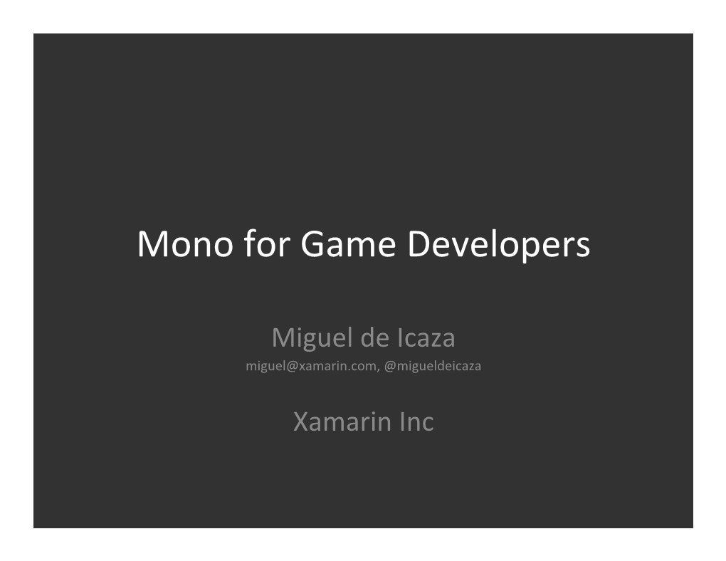 Slides for My Mono for Game Development