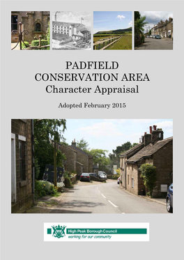 PADFIELD CONSERVATION AREA Character Appraisal