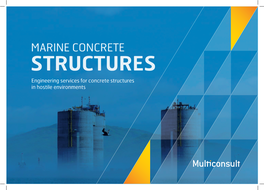 MARINE CONCRETE STRUCTURES Engineering Services for Concrete Structures in Hostile Environments
