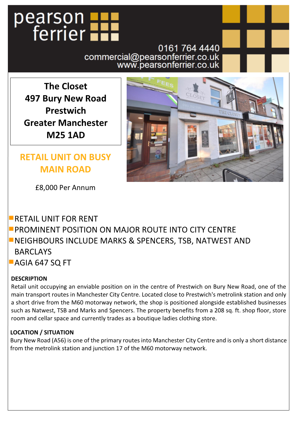 The Closet 497 Bury New Road Prestwich Greater Manchester M25 1AD