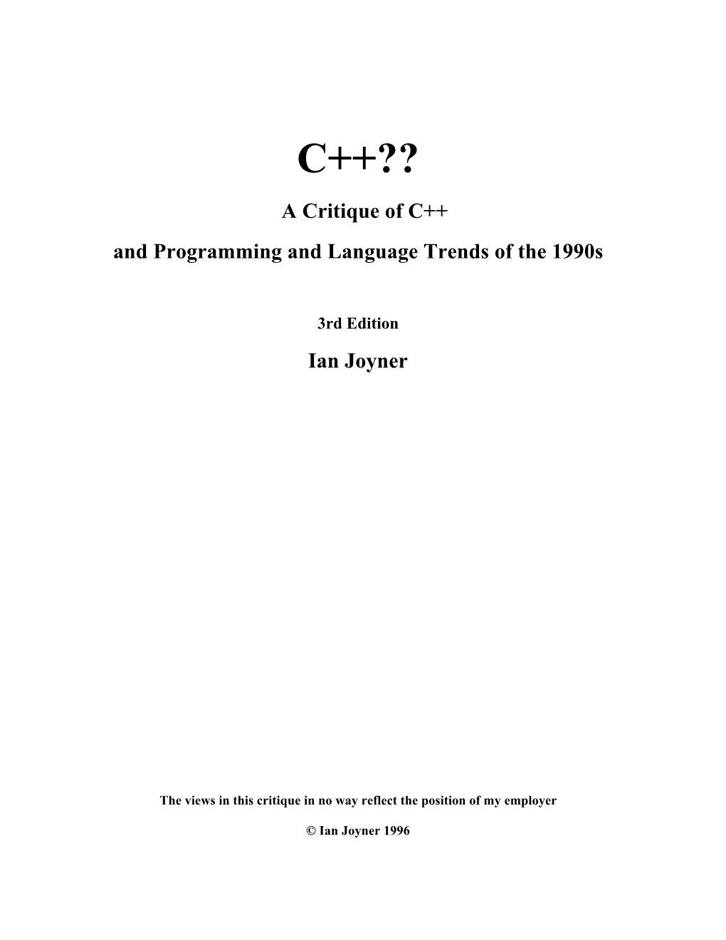 A Critique of C++ and Programming and Language Trends of the 1990S