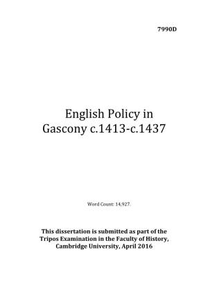 English Policy in Gascony C.1413-1437