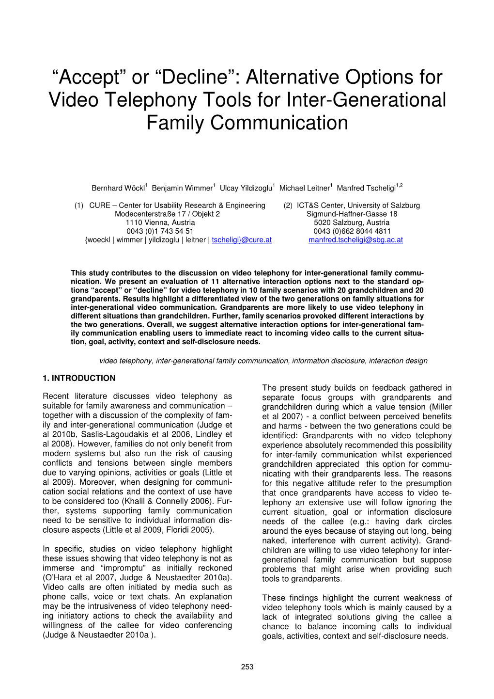 Alternative Options for Video Telephony Tools for Inter-Generational Family Communication