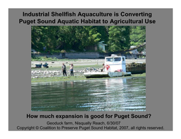 Industrial Shellfish Aquaculture Is Converting Puget Sound Aquatic Habitat to Agricultural Use