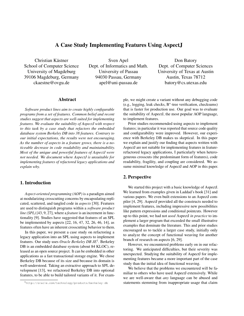 A Case Study Implementing Features Using Aspectj