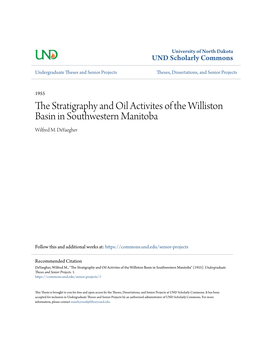 The Stratigraphy and Oil Activites of the Williston Basin in Southwestern