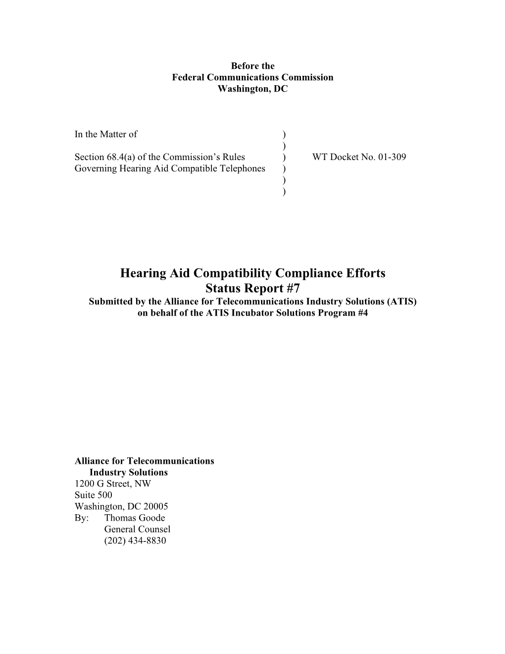 Hearing Aid Compatibility Compliance Efforts Status Report #7