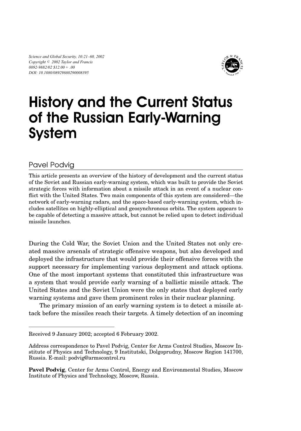 History and the Current Status of the Russian Early-Warning System