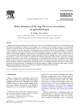 Delay Dynamics of the Slug Deroceras Reticulatum, an Agricultural Pest D