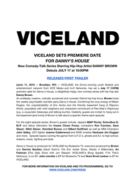 Viceland Sets Premiere Date for ​Danny's House