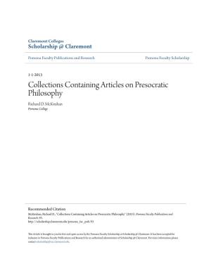 Collections Containing Articles on Presocratic Philosophy Richard D