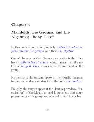 Chapter 4 Manifolds, Lie Groups, and Lie Algebras; “Baby Case”