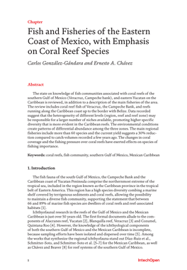 Fish and Fisheries of the Eastern Coast of Mexico, with Emphasis on Coral Reef Species Carlos González-Gándara and Ernesto A