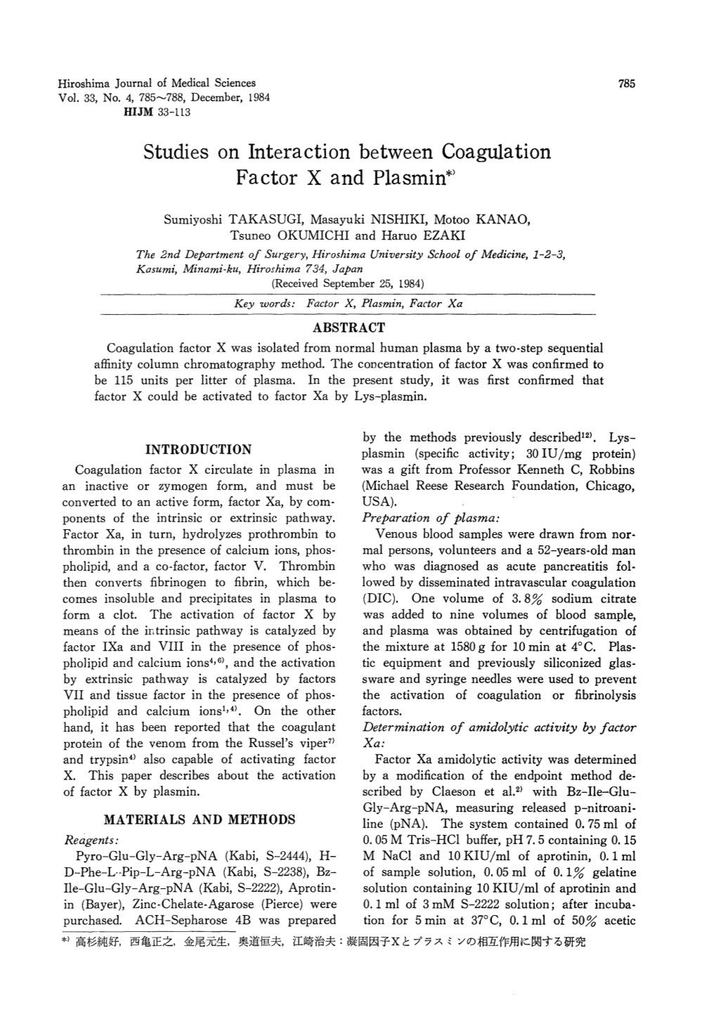 Studies on Interaction Between Coagulation Factor X and Plasmin*)