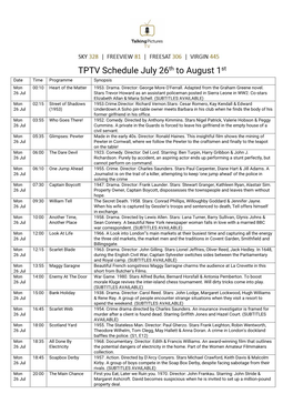 TPTV Schedule July 26Th to August 1St Date Time Programme Synopsis Mon 00:10 Heart of the Matter 1953