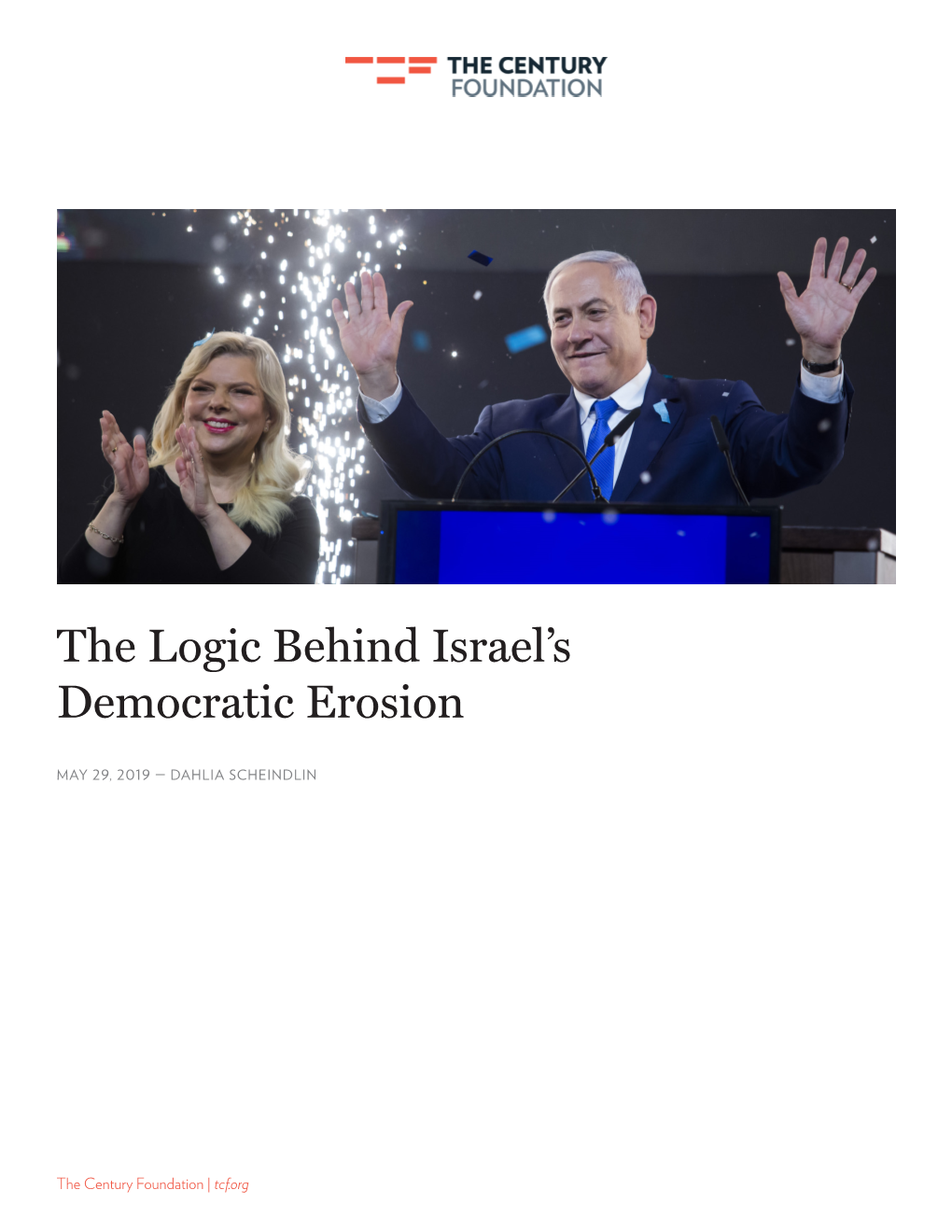 The Logic Behind Israel's Democratic Erosion