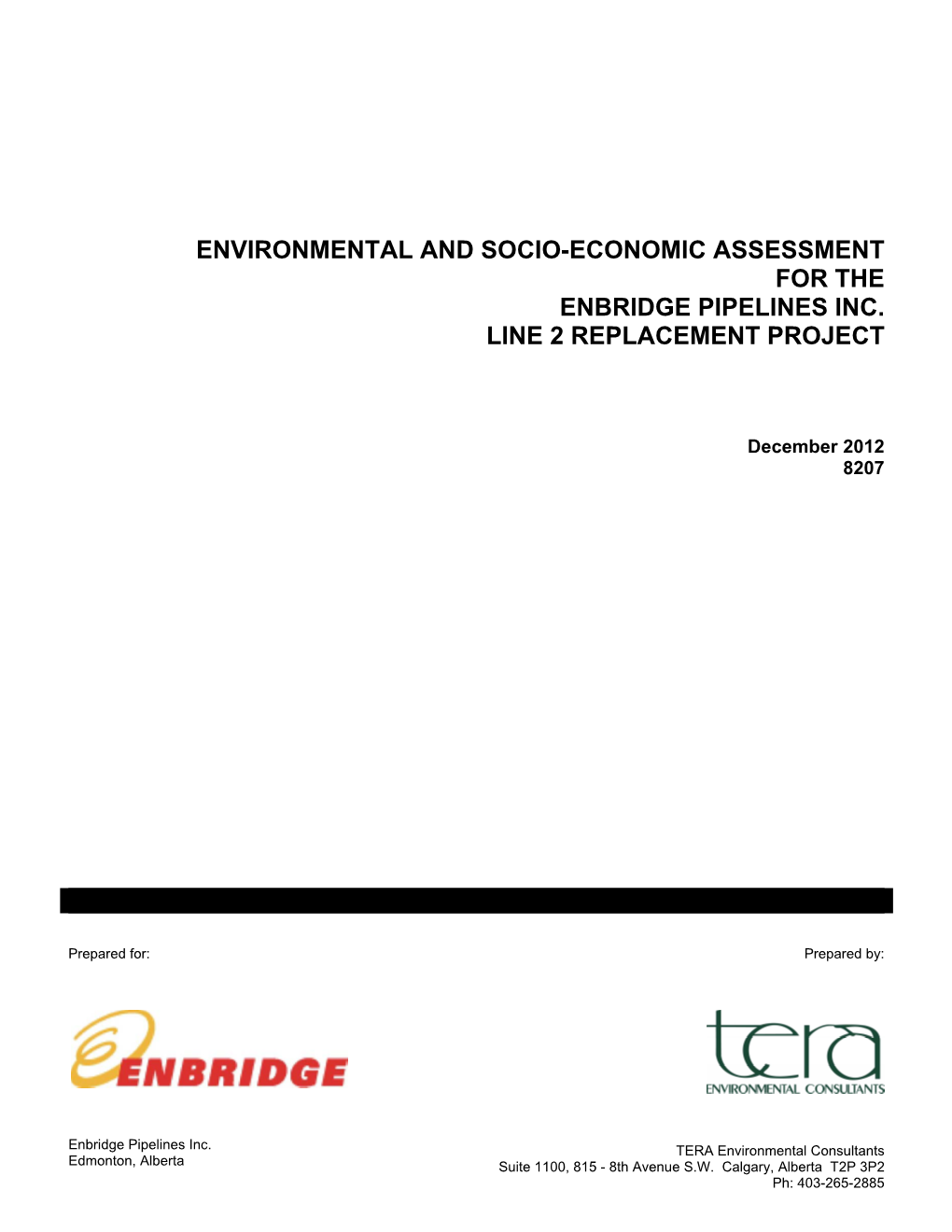 Environmental and Socio-Economic Assessment for the Enbridge Pipelines Inc