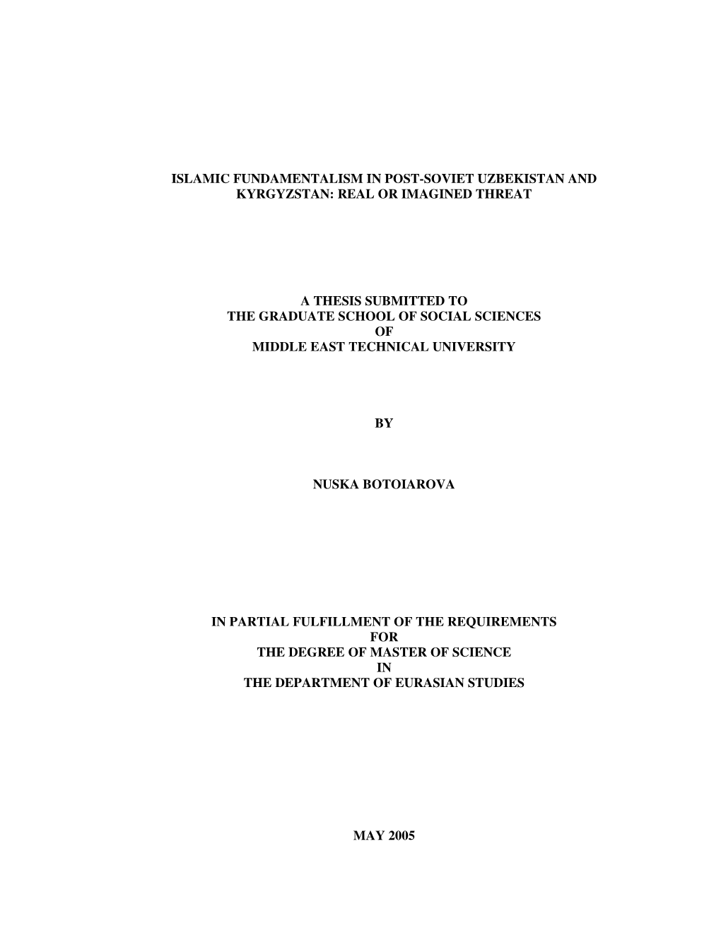 Islamic Fundamentalism in Post-Soviet Uzbekistan and Kyrgyzstan: Real Or Imagined Threat