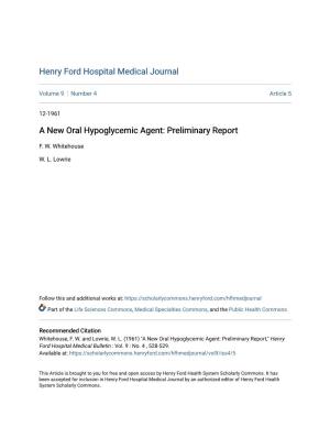 A New Oral Hypoglycemic Agent: Preliminary Report