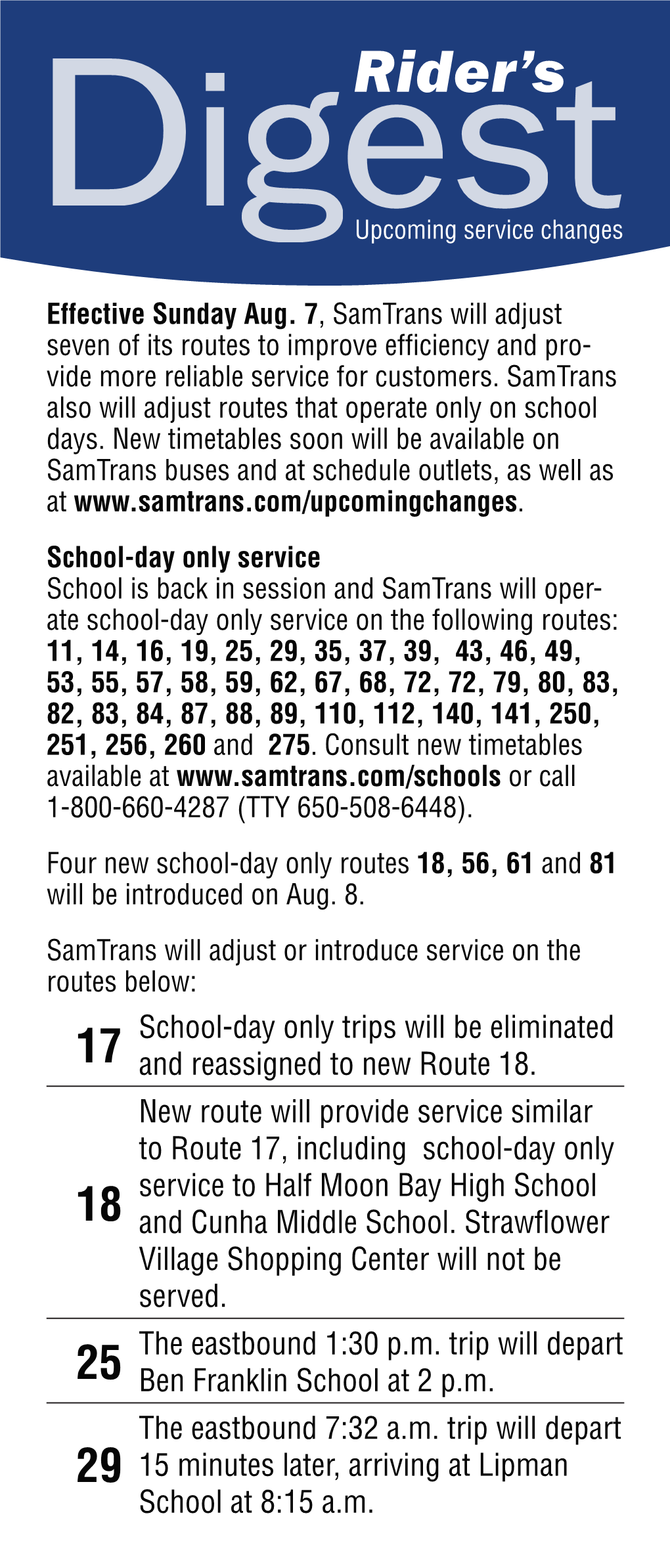 School-Day Only Trips Will Be Eliminated and Reassigned to New