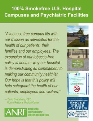 100% Smokefree U.S. Hospital Campuses and Psychiatric Facilities