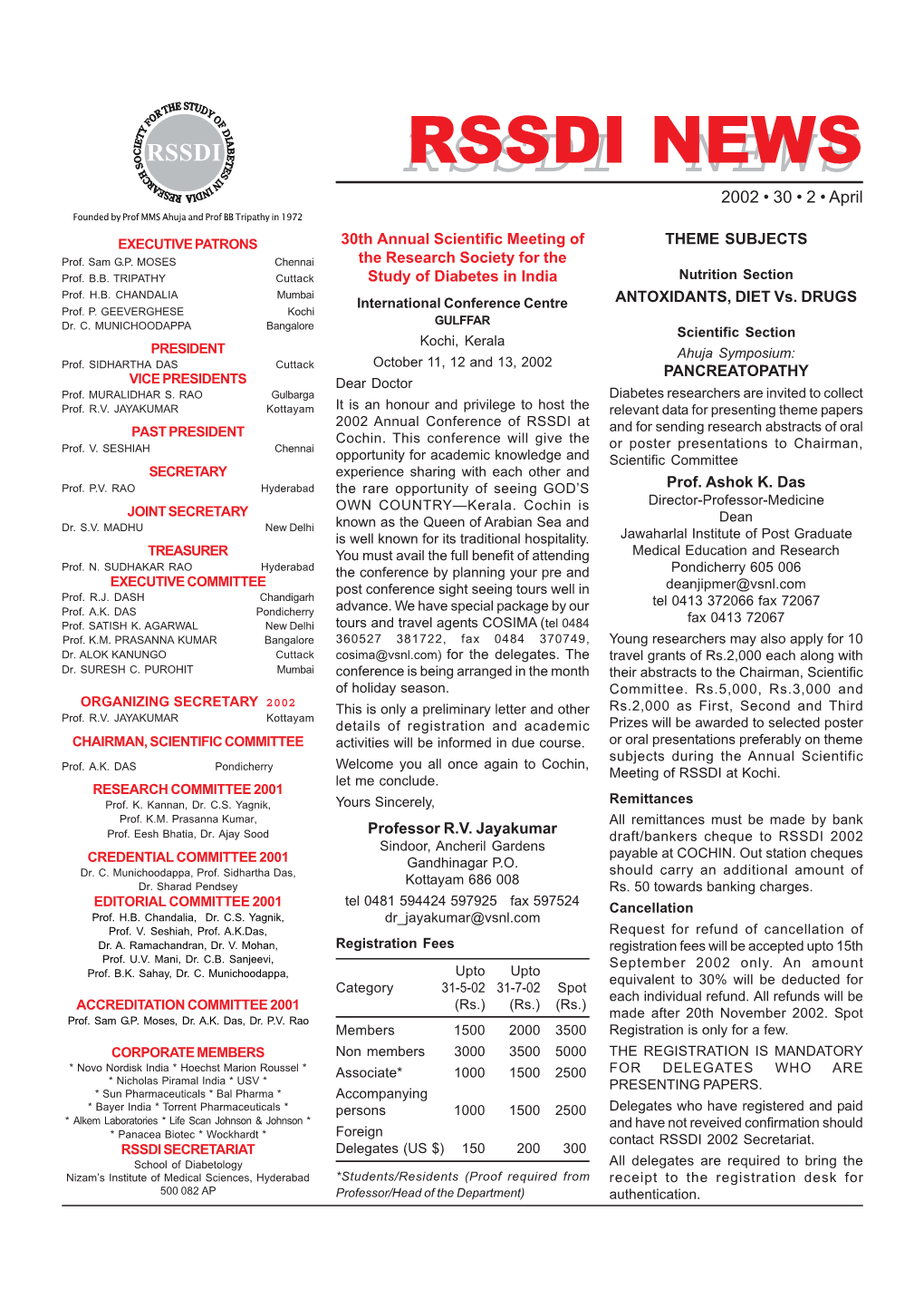 April Founded by Prof MMS Ahuja and Prof BB Tripathy in 1972 EXECUTIVE PATRONS 30Th Annual Scientific Meeting of THEME SUBJECTS Prof