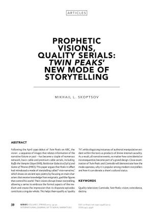 Twin Peaks’ New Mode of Storytelling