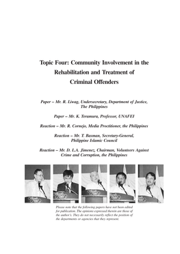Topic Four: Community Involvement in the Rehabilitation and Treatment of Criminal Offenders