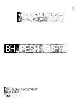 Bhupesh Gupta-A Profile