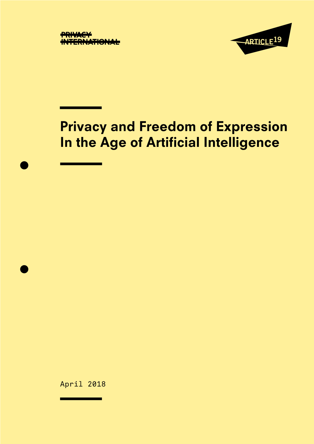 Privacy and Freedom of Expression in the Age of Artificial Intelligence