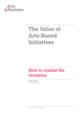The Value of Arts-Based Initiatives