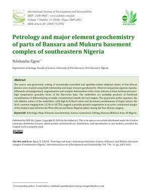Petrology and Major Element Geochemistry of Parts of Bansara and Mukuru Basement Complex of Southeastern Nigeria