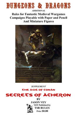 Secrets of Acheron by JASON VEY NOT Published by TSR RULES Price $0.00