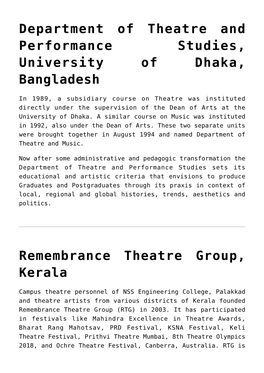 Remembrance Theatre Group, Kerala,Prague Shakespeare Company, Czeh Republic,Circle Theatre Company, Delhi,Chorus Repertory Theat