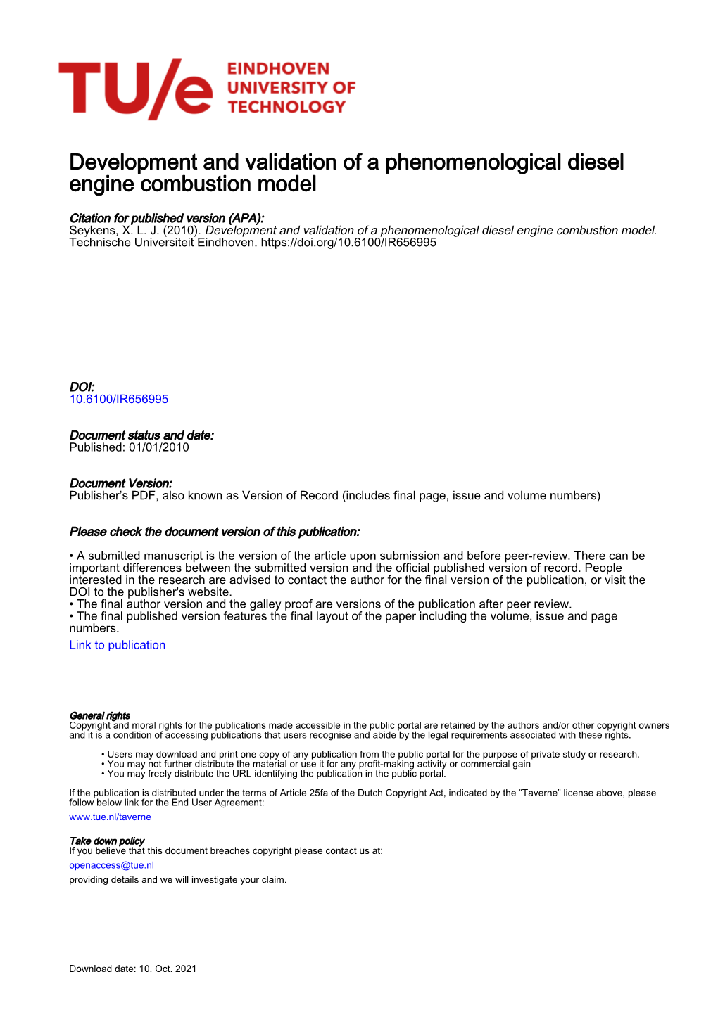 Development and Validation of a Phenomenological Diesel Engine Combustion Model