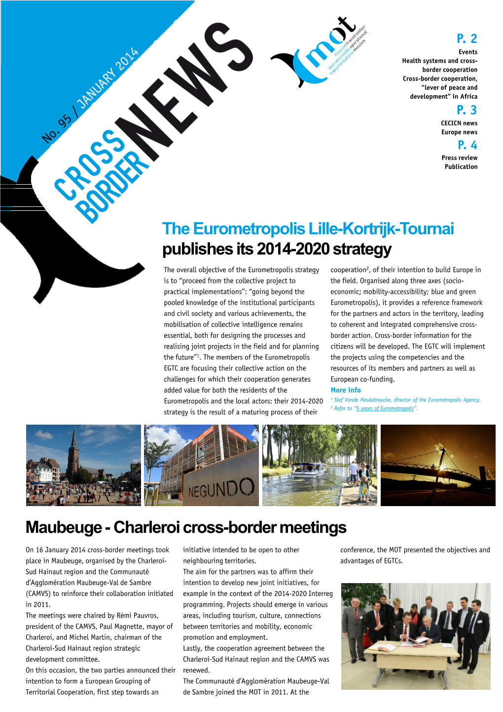 The Eurometropolis Lille-Kortrijk-Tournaipublishes Its