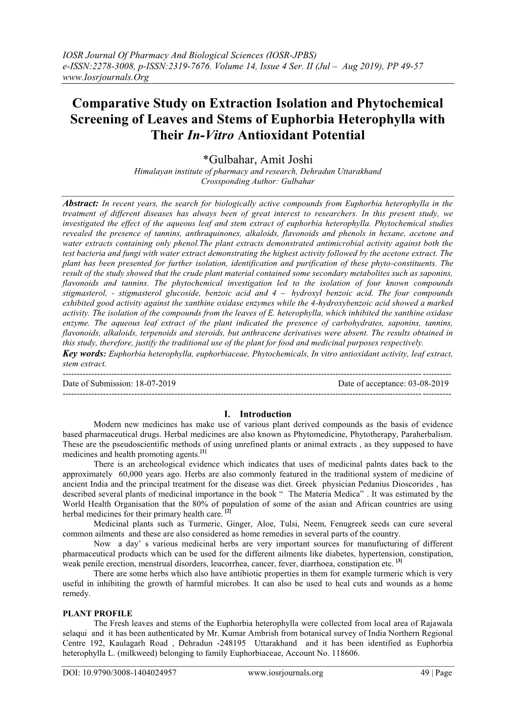 Comparative Study on Extraction Isolation and Phytochemical Screening of Leaves and Stems of Euphorbia Heterophylla with Their In-Vitro Antioxidant Potential