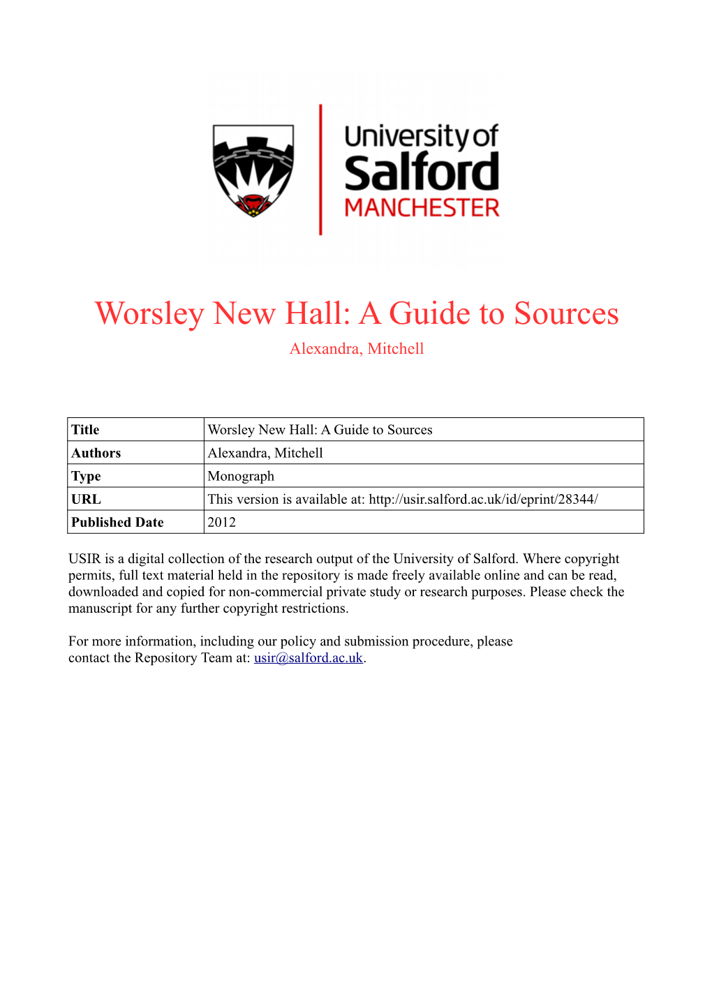 Worsley New Hall: a Guide to Sources Alexandra, Mitchell