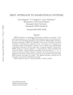 BRST APPROACH to HAMILTONIAN SYSTEMS Our Starting Point Is the Partition Function