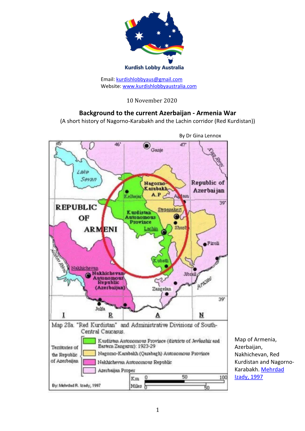 Background to the Current Azerbaijan - Armenia War (A Short History of Nagorno-Karabakh and the Lachin Corridor (Red Kurdistan))