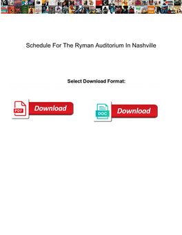 Schedule for the Ryman Auditorium in Nashville