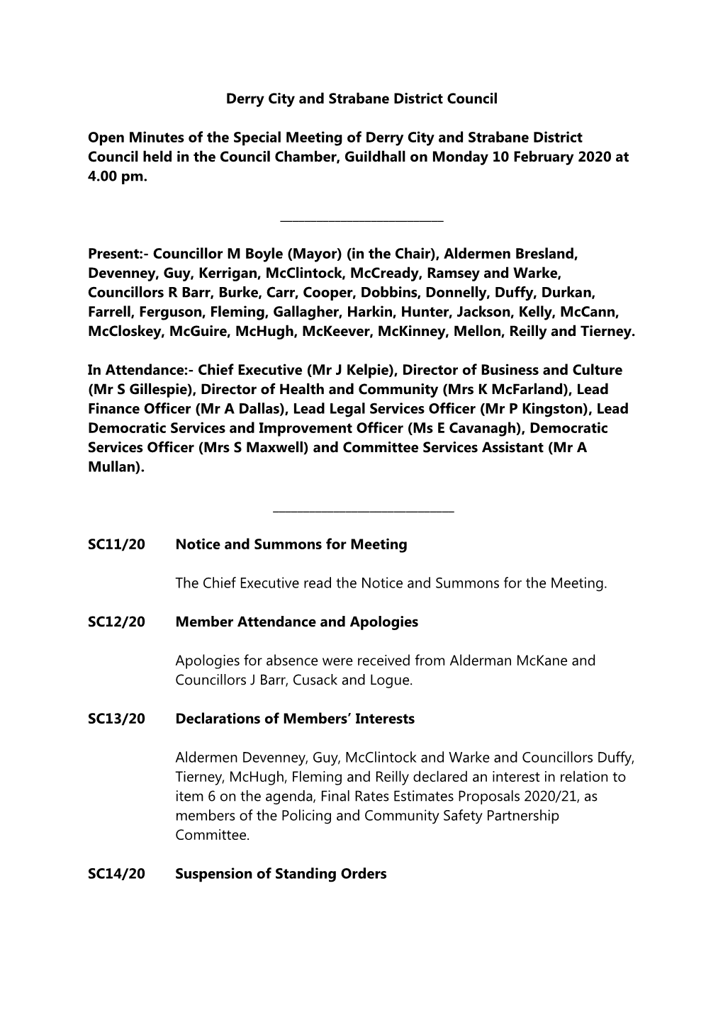 Open Minutes of the Special Meeting of Derry City and Strabane District Council Held in the Council Chamber, Guildhall on Monday 10 February 2020 at 4.00 Pm