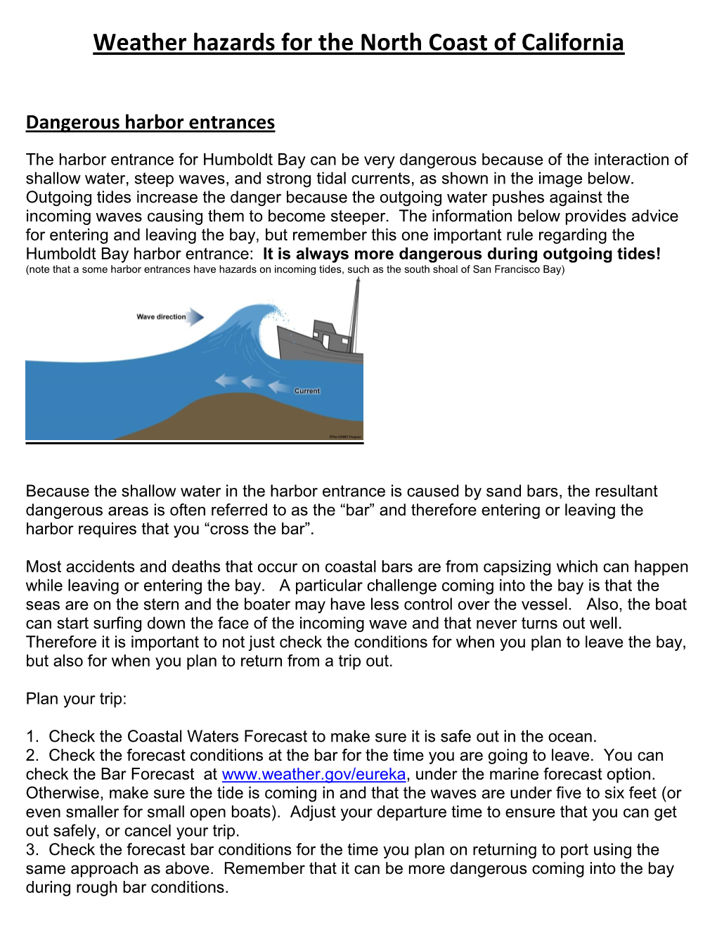 Weather Hazards for the North Coast of California