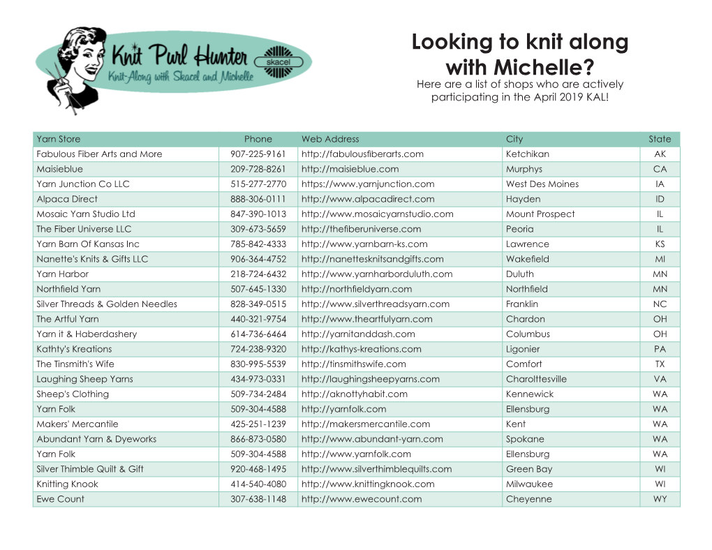 Looking to Knit Along with Michelle? Here Are a List of Shops Who Are Actively Participating in the April 2019 KAL!