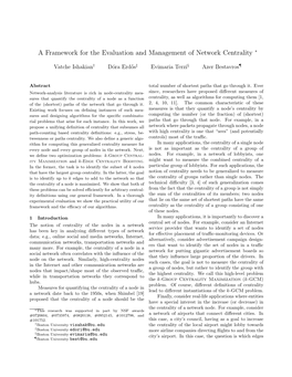 A Framework for the Evaluation and Management of Network Centrality ∗