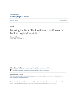 Breaking the Back: the Continuous Battle Over the Bank of England 1694-1715