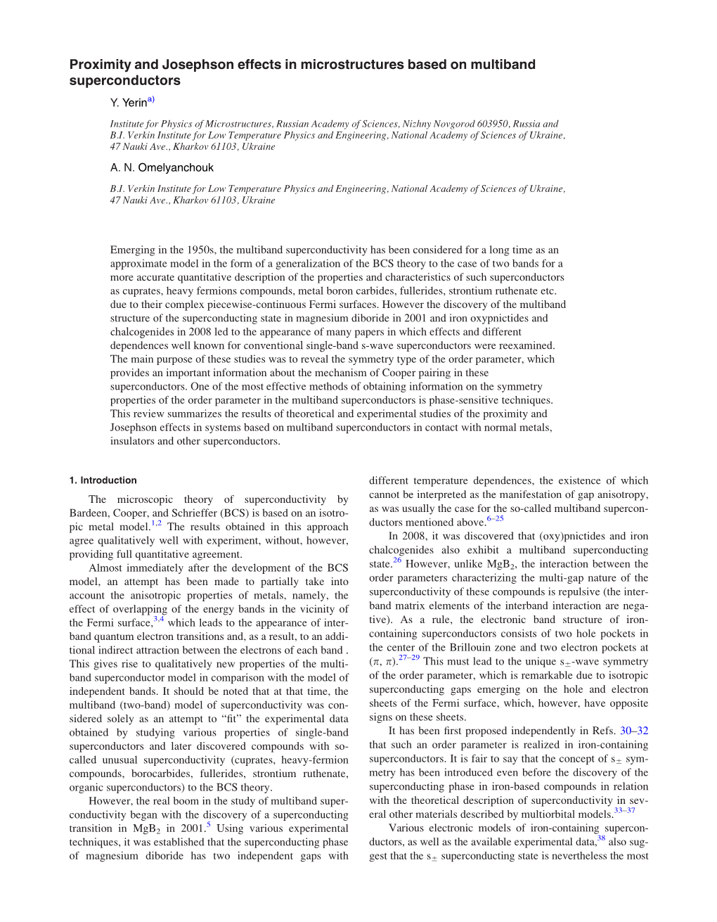 Proximity and Josephson Effects in Microstructures Based on Multiband Superconductors Y