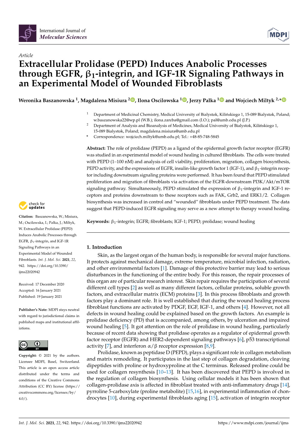 PEPD) Induces Anabolic Processes Through EGFR, Β1-Integrin, and IGF-1R Signaling Pathways in an Experimental Model of Wounded Fibroblasts