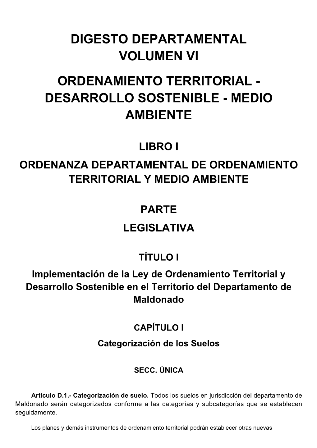 Digesto Departamental Volumen Vi Ordenamiento Territorial - Desarrollo Sostenible - Medio Ambiente