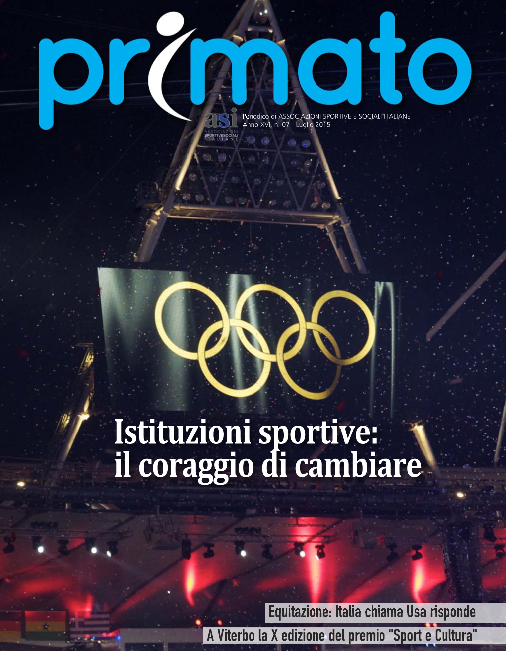 Istituzioni Sportive: Il Coraggio Di Cambiare